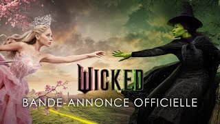 WICKED  Bandeannonce VF Au cinéma le 4 décembre [upl. by Truc]