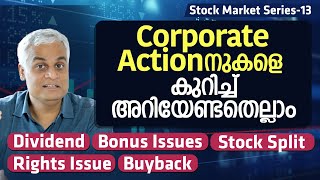 Corporate Actionനുകളെ കുറിച്ചു അറിയേണ്ടതെല്ലാം  Understanding Corporate Actions [upl. by Fagan]