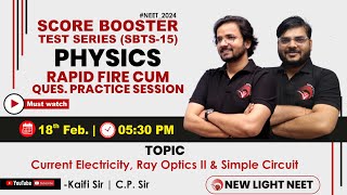 LIVE NEET 2024  PHYSICS RAPID FIRE amp QUES PRACTICE  SCORE BOOSTER TEST SERIES SBTS15 neet2024 [upl. by Speroni]