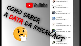 Como saber a data que me inscrevi em um canal no YouTube [upl. by Aynot]