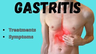 Gastritis  Symptoms amp treatments [upl. by Ahsinrac173]