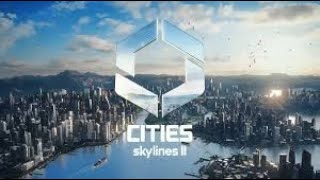 The Demands Of A Complex City  Cities Skylines II  PC  Expansive Megapolis [upl. by Einnij]