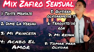 Zafiro Sensual quot MIX ZAFIRO SENSUAL 2021quot primicias más escuchadas [upl. by Garek]