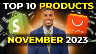 ⭐️ TOP 10 PRODUCTS TO SELL IN NOVEMBER 2023  DROPSHIPPING SHOPIFY [upl. by Acina]