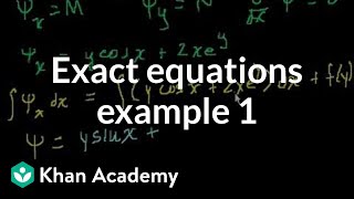 Exact equations example 1  First order differential equations  Khan Academy [upl. by Rhea]