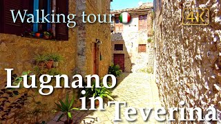 Lugnano in Teverina Umbria Italy【Walking Tour】History in Subtitles  4K [upl. by Revert]