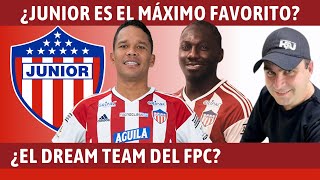 ¿Junior es el Máximo Favorito a Ser Campeón  Liga Dimayor 2023II  Juan Felipe Cadavid [upl. by Bradski]