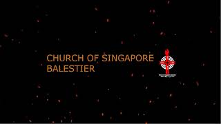 Church of Singapore Balestier  22 Sep 24 [upl. by Flossy]