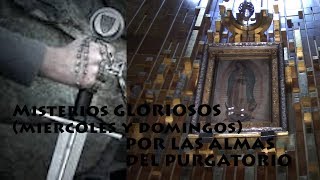 ROSARIO POR LAS ALMAS DEL PURGATORIO 4 MISTERIOS [upl. by Redyr]