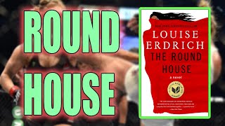 quotThe Round Housequot By Louise Erdrich [upl. by Schott]