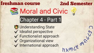 Moral and Civic  Chapter 4 Part 1  State Idealist perspective Functionalist International [upl. by Iggep]