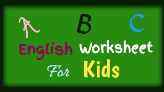 English Worksheet For Kids [upl. by Ynafetse988]