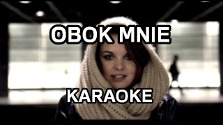 Ola  Obok mnie karaokeinstrumental  Polinstrumentalista [upl. by Ecirrehs]