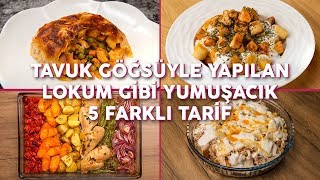 Tavuk Göğsüyle Yapılan Lokum Gibi Yumuşacık 5 Farklı Tarif Seç Beğen  Yemekcom [upl. by Anelrats607]