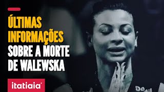 ÚLTIMAS INFORMAÇÕES SOBRE A MORTE DA CAMPEÃ OLÍMPICA WALEWSKA [upl. by Ylil211]