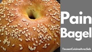 RECETTE PAIN BAGEL Tous en cuisine avec Seb [upl. by Eneleahcim]