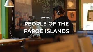 Jasmin  People of the Faroe Islands  Episode 6 [upl. by Paige638]