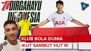 Song Heungmin Asal Tottenham Hotspur hingga Juventus Semarakkan HUT ke77 RI [upl. by Alyn144]