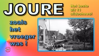 JOURE zoals het vroeger was  Het beste uit 11 slideshows [upl. by Julienne]