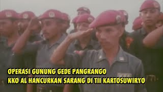 KKO AL Operasi Gunung Gede Pangrango 1957  Marinir hancurkan markas DI TII Kartosuwiryo [upl. by Irahs]