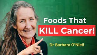 9 WORST Foods that Kill CANCER Cells 🔥 Dr Barbara ONeill [upl. by Ozan]