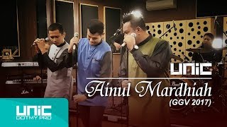 UNIC – Ainul Mardhiah GGV 2017 Official Music Video ᴴᴰ [upl. by Darce]