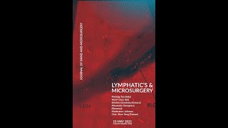 Lymphatics and Microsurgery [upl. by Luisa]