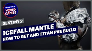 How to get Icefall Mantle Exotic Titan Gauntlets Plus Titan PVE Build in Destiny 2 [upl. by Lockhart]