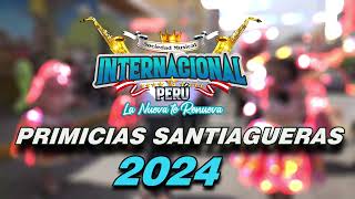 Primicias Santiago 2024 Sociedad Musical Internacional Peru [upl. by Ecertal]