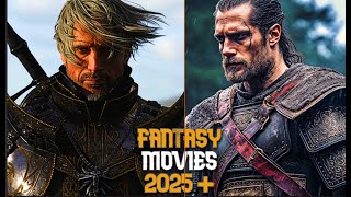 Top 10 UPCOMING Fantasy Movies 2025 [upl. by Hutson711]