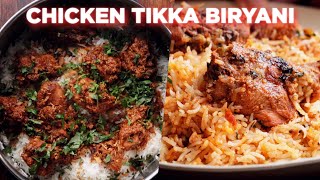 Perfect Chicken Tikka Biryani [upl. by Salkin]