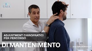 Adjustment Chiropratici per percorso di mantenimento [upl. by Maupin]