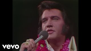 Elvis Presley  You Gave Me A Mountain Aloha From Hawaii Live in Honolulu 1973 [upl. by Stanwinn]