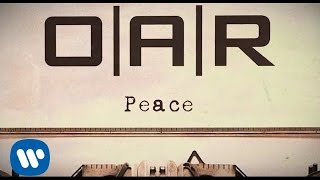 OAR  Peace Official Lyric Video [upl. by Eudocia]