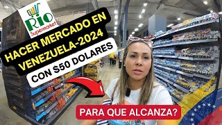 HACER MERCADO CON  50 DOLARES EN VENEZUELA 2024para que en realidad alcanza [upl. by Tapes]