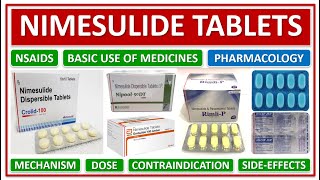 NIMESULIDE TABLETS BASIC USE PHARMACOLOGY MECHANISMS WORKING CONTRAINDICATIONS SIDEEFFECTS [upl. by Aleirbag805]