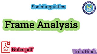 Frame analysis  Frame analysis in sociolinguistics [upl. by Nicky]