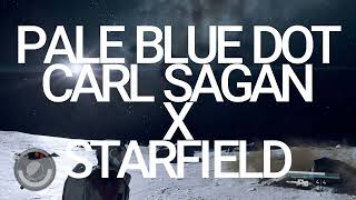 Carl Sagan Pale Blue Dot  Wanderers Speech Starfield [upl. by Stilu]