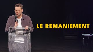 Le remaniement  La semaine de Naïm [upl. by Ecnarrot31]