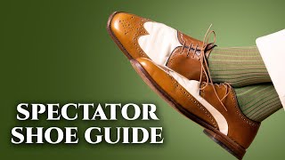 Spectator Shoes Correspondent TwoTone amp How To Wear Them [upl. by Lichtenfeld274]