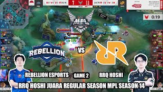 RRQ VS RBL GAME 2  MPL ID S14 Regular Season RRQ Hoshi vs Rebellion Esports [upl. by Sabanrab]