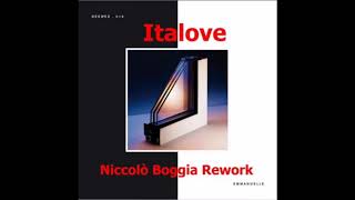 Emmanuelle  Italove  Niccolò Boggia Rework [upl. by Onirefes]