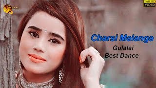 Pashto New Song 2019  Charsi Malanga  Gulalai Best Dance  Full HD Video [upl. by Oretna17]