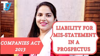 LIABILITY FOR MIS STATEMENT IN A PROSPECTUS  COMPANIES ACT 2013  THEORY GURU [upl. by Neffets]