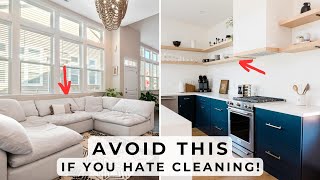 11 Things To Avoid If You Hate Cleaning  Low Maintenance Home [upl. by Aloibaf]