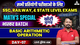 Basic Arithmetic Math For SSC Railway amp State Exams Maths Special भास्कर Batch By Chandan Sir 7 [upl. by Anilac]