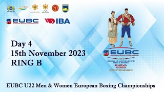 EUBC U22 – Day 4 – RING B [upl. by Gerianna]