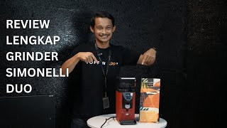 REVIEW LENGKAP GRINDER SIMONELLI DUO [upl. by Naoh]