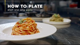 How to plate short and long pasta [upl. by Bernardi601]