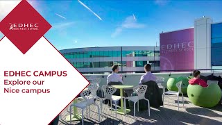 Explore our exceptional campus in Nice  EDHEC Business School [upl. by Willamina180]